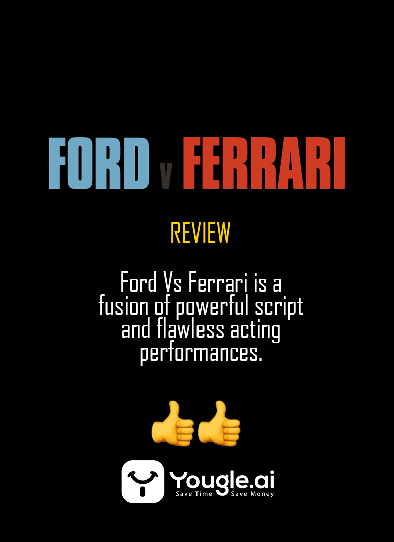 Ford Vs Ferrari Movie Review