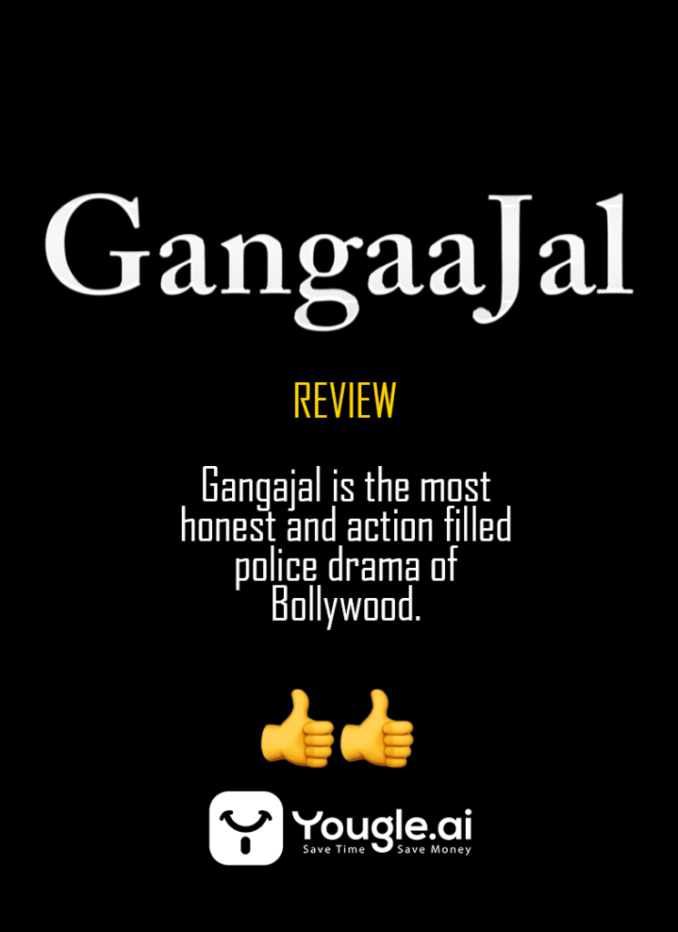 Gangajal Movie Review