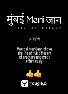 Mumbai Meri Jaan Movie Review