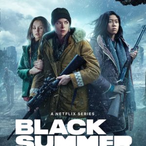 Black Summer TV Series Poster