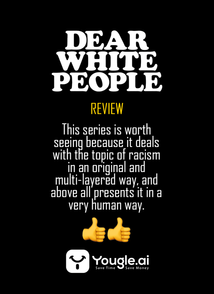 Dear white people Review