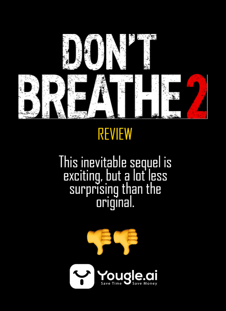 Dont Breathe 2 Movie Review