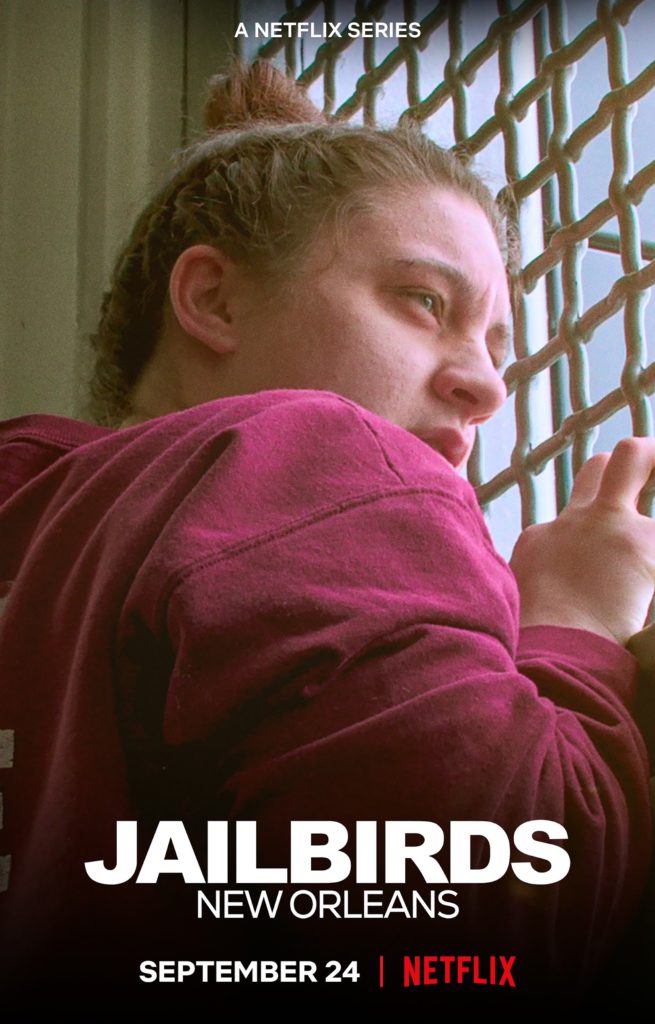 Jailbirds New Orleans Netflix Series