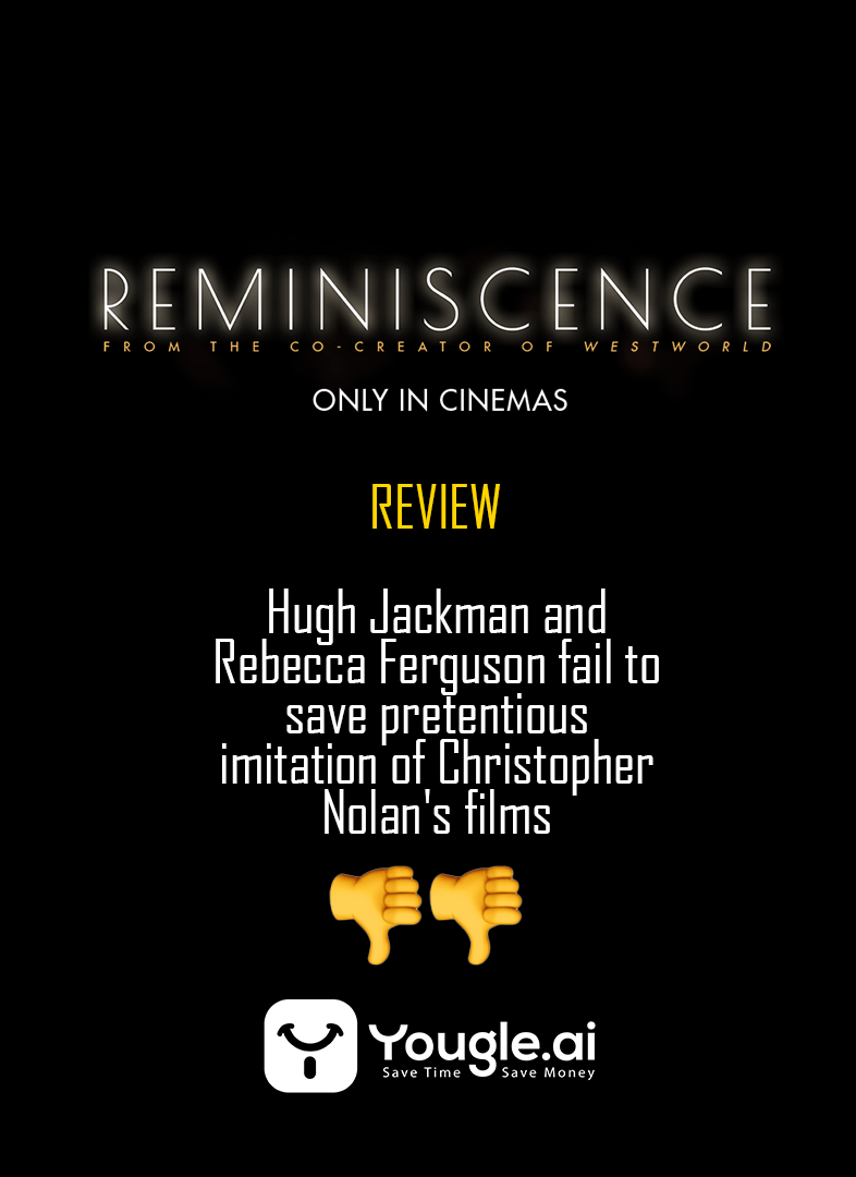 Reminiscene Movie Review