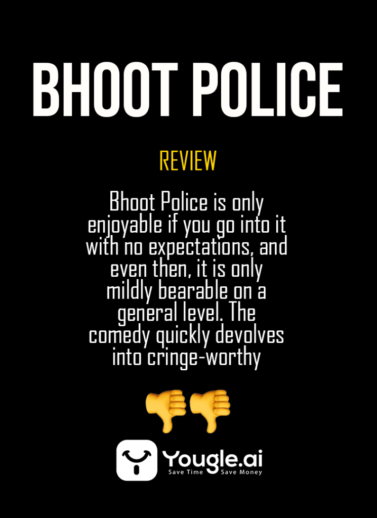 Bhoot police Review