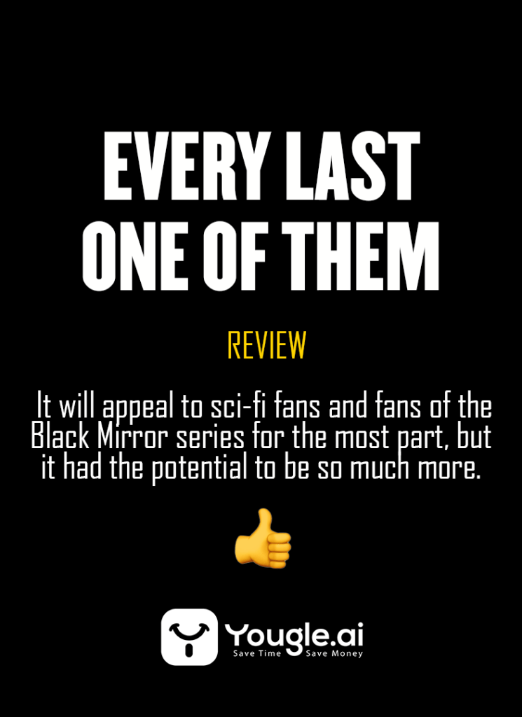 EVERY LAST ONE OF THEM REVIEW
