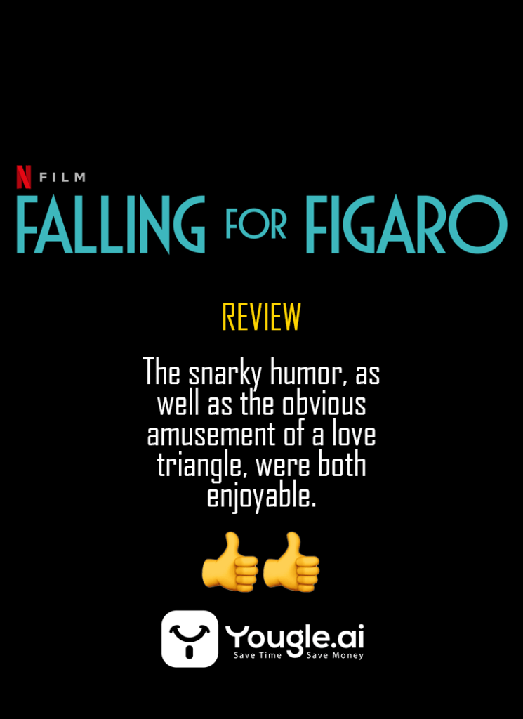 Falling for Figaro Review