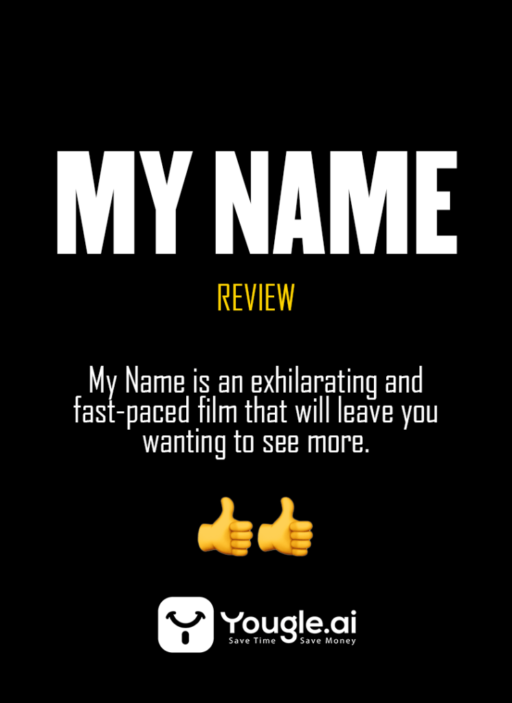 MY NAME REVIEW