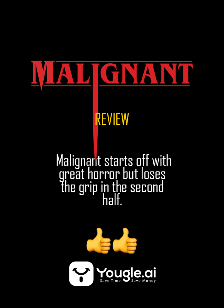Malignant Review
