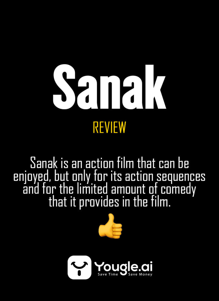 Sanak Movie review